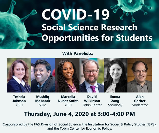 event graphic for COVID-19 Social Science Research Opportunities for Students with panelist photos